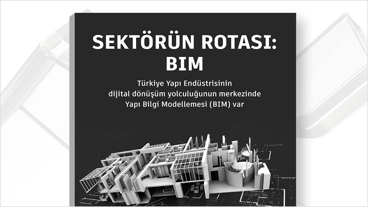 Dijital Uyanış: Türkiye Yapı Sektöründe Dijital Dönüşüm Raporu