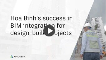 Hoa Binh’s success in BIM integration for design-build projects