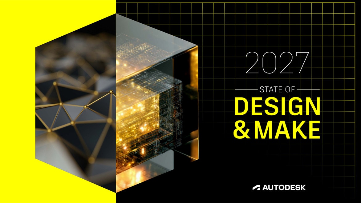The 2027 State of Design & Make Report