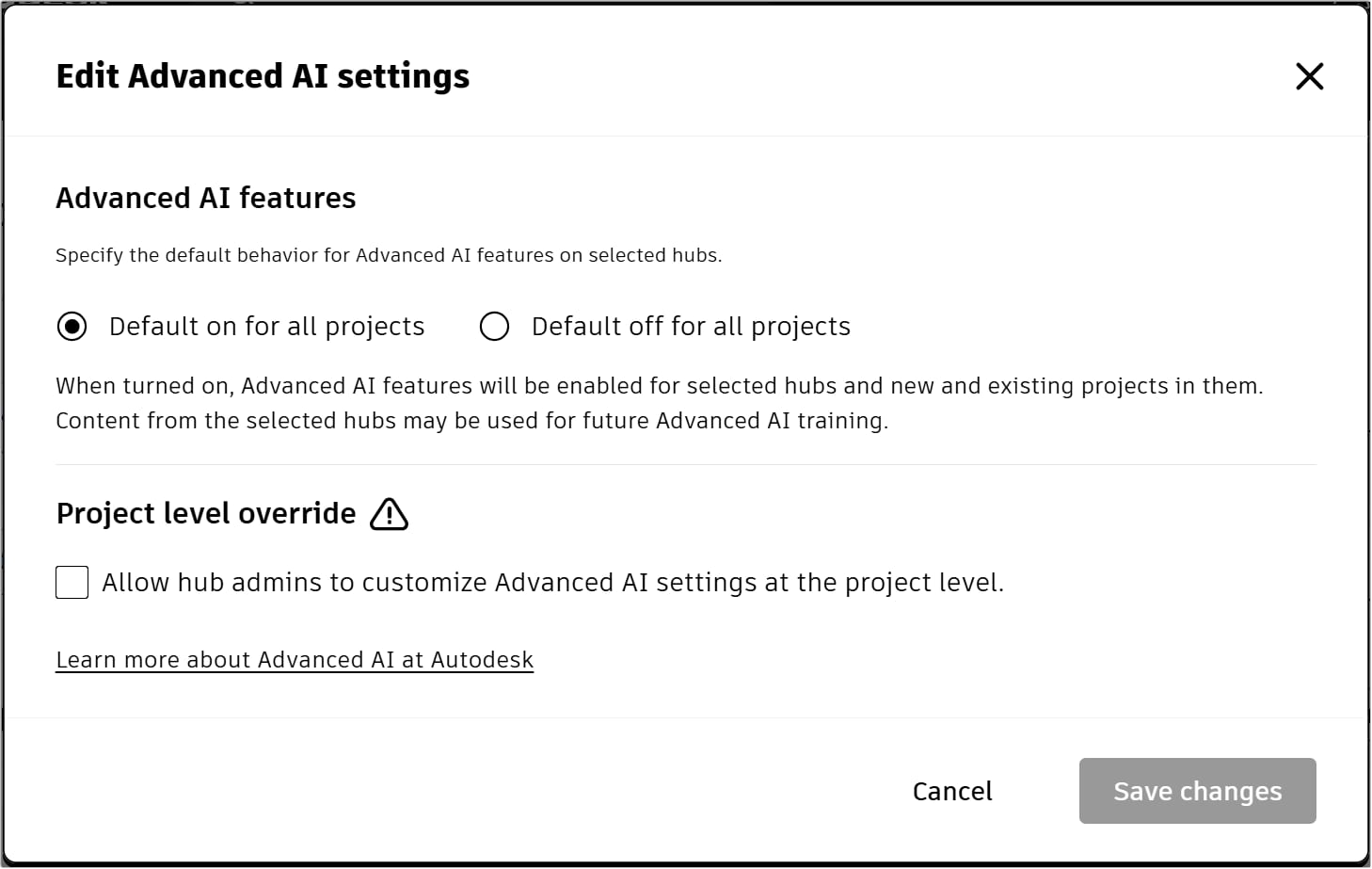 Dialogfeld für Advanced AI-Funktionen zeigt die Option Vorgabemäßig für alle Projekte aktiviert sowie das Kontrollkästchen zum Überschreiben auf Projektebene.