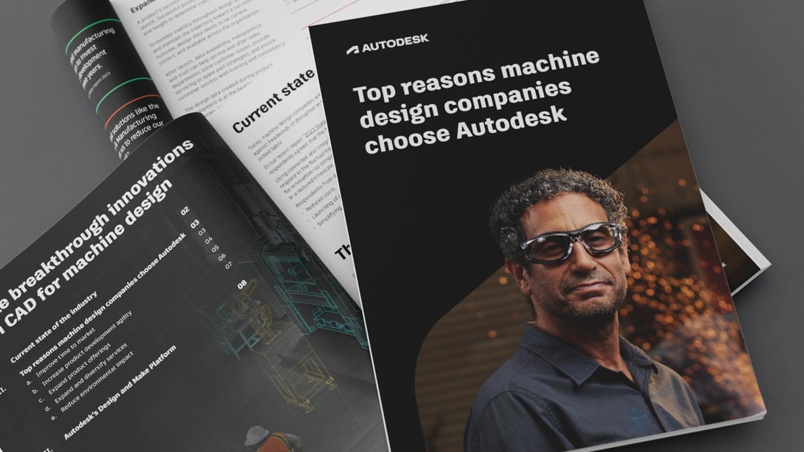 Top reasons machine design companies choose Autodesk ebook